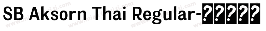 SB Aksorn Thai Regular字体转换